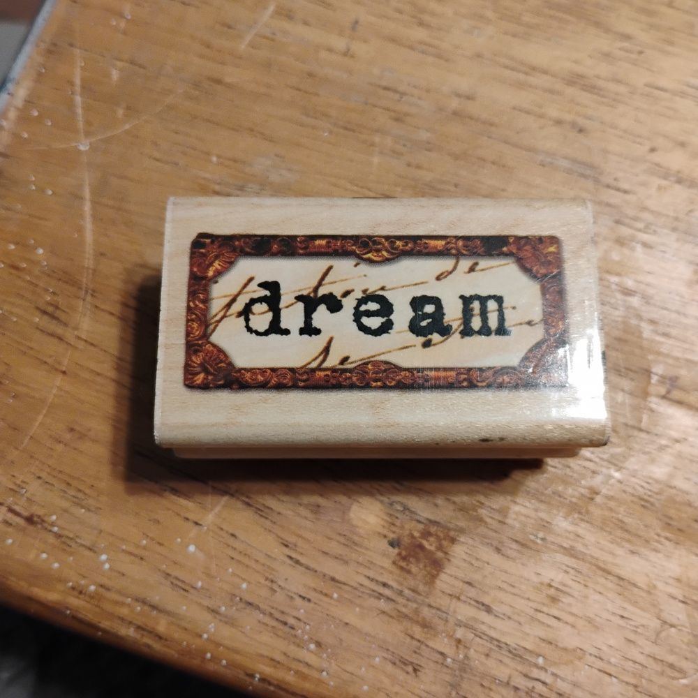 Inspiring Wooden 'Dream' Stamp